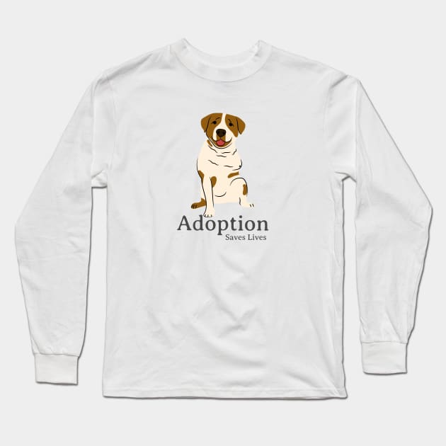 Adoption Saves Lives Rescue Dog Long Sleeve T-Shirt by Classic & Vintage Tees